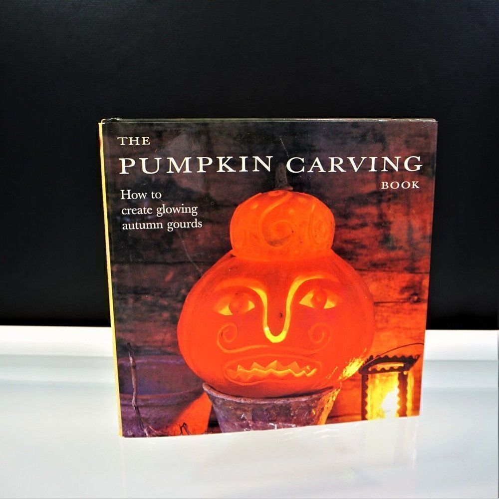 Pumpkin Carving Book How to Create Glowing Autumn Gourds 1996 Hardcover